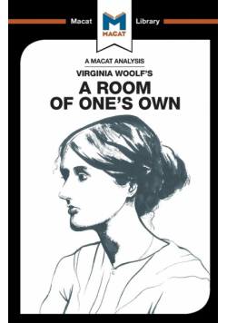 An Analysis of Virginia Woolf's A Room of One's Own