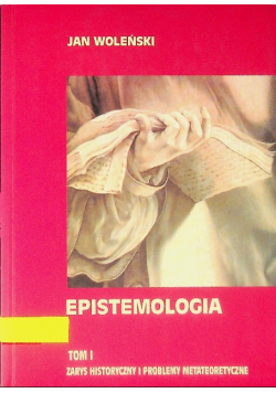 Epistemologia. Tom I