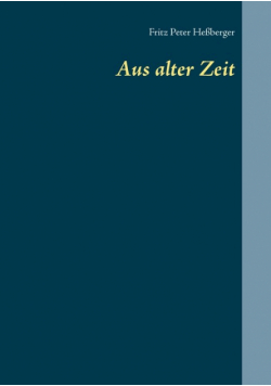 Aus alter Zeit