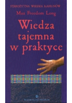 Wiedza tajemna w praktyce