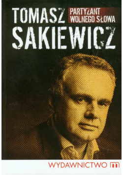 Partyzant wolnego słowa