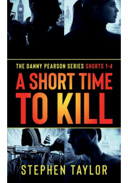 A Short Time To Kill