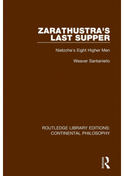 Zarathustra's Last Supper
