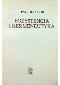 Egzystencja i hermeneutyka