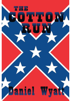 The Cotton Run