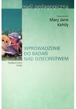 Wprowadzenie do badań nad dzieciństwem