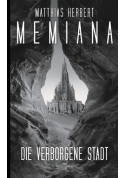 Memiana 2 - Die verborgene Stadt