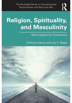 Religion, Spirituality, and Masculinity