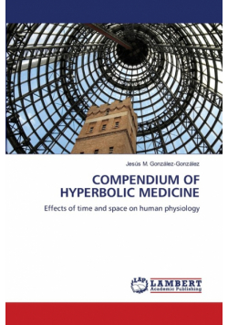 Compendium Of Hyperbolic Medicine