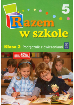 Razem w szkole 2 Podręcznik z ćwiczeniami Część 5