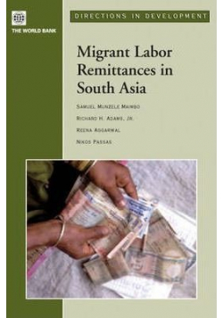 Migrant Labor remittances in South Asia