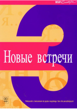 Nowyje wstrieczi 3 Podręcznik z ćwiczeniami z płytą CD