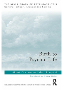 Birth to Psychic Life