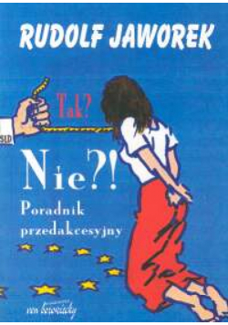 Tak Nie Poradnik przedakcesyjny