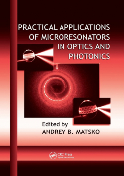 Practical Applications of Microresonators in Optics and Photonics