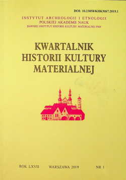Kwartalnik Historii Kultury Materialnej Nr 1