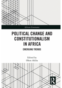 Political Change and Constitutionalism in Africa