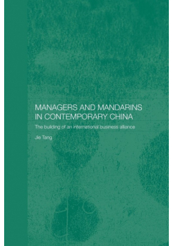 Managers and Mandarins in Contemporary China