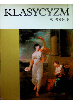 Klasycyzm w Polsce