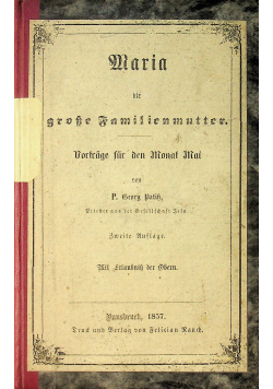 Maria  die grofse familienmutter 1857r
