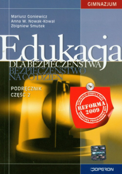 Edukacja dla bezpieczeństwa 1-3: Podręcznik, Część 2 Bezpieczeństwo na co dzień
