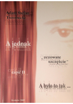 A Jednak Zezowate Szczęście Część II