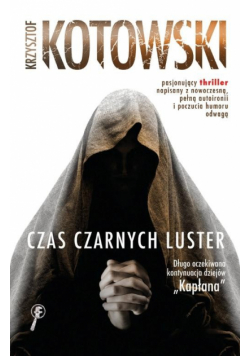 Czas : Czarnych Luster