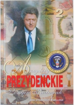 Anegdoty prezydenckie tom II