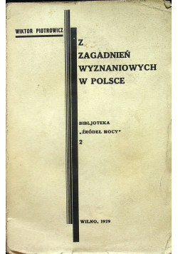 Z zagadnień wyznaniowych w Polsce 1929 r plus autograf