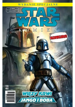 Star Wars Komiks Nr 1 / 12 Więzy krwi Jango i boba