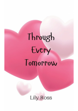 Through Every Tomorrow