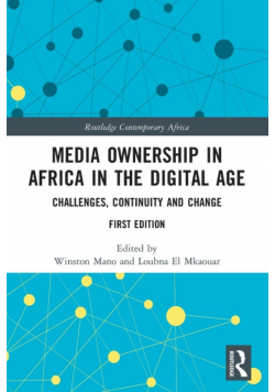 Media Ownership in Africa in the Digital Age