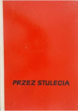 Przez stulecia