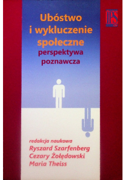 Ubóstwo i wykluczenie społeczne Perspektywa poznawcza