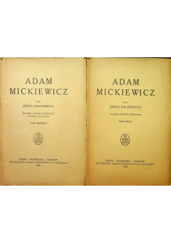 Adam Mickiewicz Tom I i II 1926 r.