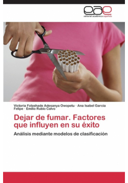 Dejar de Fumar. Factores Que Influyen En Su Exito