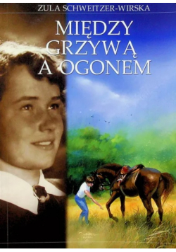 Między grzywą a ogonem