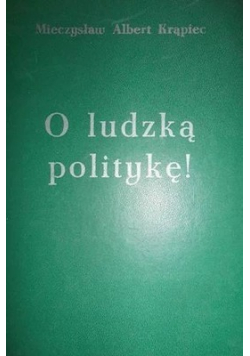 O ludzką politykę