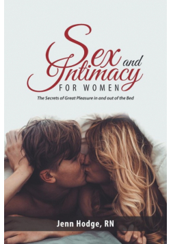 Sex and Intimacy for Women