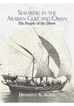 Seafaring in the Arabian Gulf and Oman
