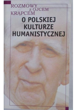 O polskiej kulturze humanistycznej