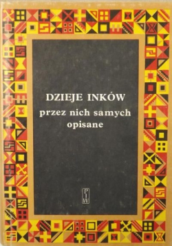 Dzieje Inków przez nich samych opisane