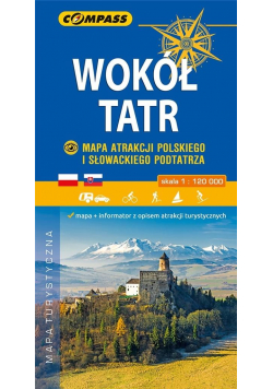Mapa atrakcji - Wokół Tatr 1:120 000