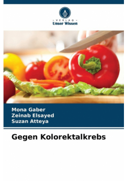 Gegen Kolorektalkrebs