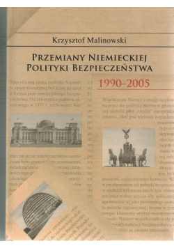 Przemiany niemieckiej polityki bezpieczeństwa 1990-2005