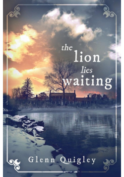The Lion Lies Waiting