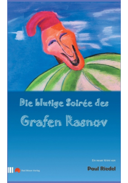 Die blutige Soiree des Grafen Rasnov