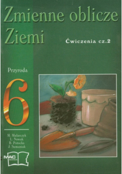 Zmienne oblicze Ziemi 6 Ćwiczenia część 2