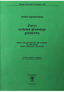 Zarys systemu prawnego górnictwa