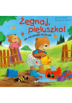 Żegnaj pieluszko
